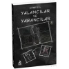 Yalancılar ve Yabancılar 2