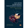 YALIN ÜRETİM TEKNİKLERİNDEN TOPLAM EKİPMAN ETKİNLİĞİ - Türkiye İmalat Sanayinde Bir Uygulama
