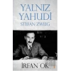Yalnız Yahudi: Stefan Zweig