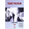 Yalnız Yolculuk