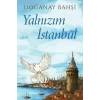 Yalnızım İstanbul