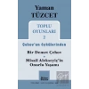 Yaman Tüzcet Toplu Oyunları 2
