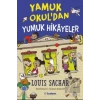 Yamuk Okuldan Yumuk Hikayeler