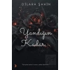 Yandığın Kadar