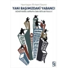 Yanı Başımızdaki Yabancı