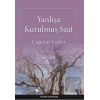 Yanlışa Kurulmuş Saat