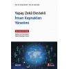 Yapay Zekâ Destekli İnsan Kaynakları Yönetimi Yeni Nesil İKY Kitabı  İşletme ve Kurumlarda Dijital Dönüşüm Serisi