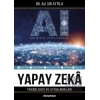 Yapay Zeka Teknolojisi ve Uygulamaları