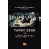 Yapay Zekâ ve Yönetim