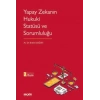 Yapay Zekanın Hukuki Statüsü ve<br />Sorumluluğu