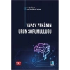 Yapay Zekânın Ürün Sorumluluğu