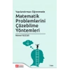 Yapılandırmacı Öğrenmede Matematik Problemlerini Çözebilme Yöntemleri