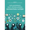 Yapılandırmacı Sınıf Ortamlarında MATEMATİKSEL İLETİŞİM