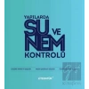 Yapılarda Su ve Nem Kontrolü
