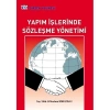 Yapım İşlerinde Sözleşme Yönetimi / İnş. Müh. B. Mazlum Birecikli