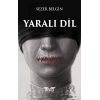 Yaralı Dil