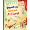 Yaratıcı Drama Atölyesi