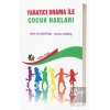 Yaratıcı Drama İle Çocuk Hakları