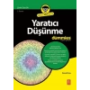 Yaratıcı Düşünme for Dummies - Creative Thinking for Dummies