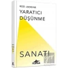 Yaratıcı Düşünme Sanatı