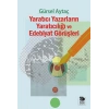 Yaratıcı Yazarların Yaratıcılığı ve Edebiyat Görüşleri