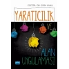 Yaratıcılık ve Alan Uygulamaları