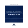 Yargı Kararları Işığında Hukuki El Atma