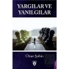 Yargılar ve Yanılgılar