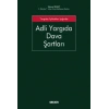 Yargıtay İçtihatları IşığındaAdli Yargıda Dava Şartları