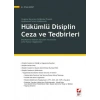 Yargıtay Kararları Eşliğinde Örnekli / Uygulamalı İnfaz HukukundaHükümlü Disiplin Ceza ve Tedbirleri Duraksama Yaratan Sorunlar ve Yanıtlar Lehe Kanun Uygulaması