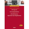 Yargıtay Kararları IşığındaAile Konutu – Muvazaalı İşlemler – Aile Konutunun Sağ Kalan Eşe Özgülenmesi