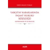 Yargıtay Kararlarında İnşaat Hukuku Sözlüğü Kavramlar ve Kurallar