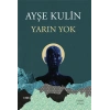 Yarın Yok