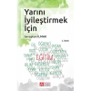 Yarını İyileştirmek İçin