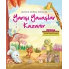 Yarışı Yavaşlar Kazanır