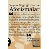 Yaşam Bilgeliği Üzerine Aforizmalar