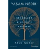 Yaşam Nedir?
