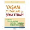Yaşam Tuzakları İçin Şema Terapi