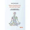 Yaşam Yaralarımızı Sarmak İçin Yoga