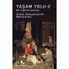 Yaşam Yolu -2