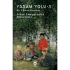 Yaşam Yolu -3