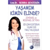 Yaşamım Kimin Elinde