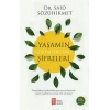 Yaşamın Göremediğimiz Şifreleri