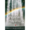 Yaşanan Hayatlar