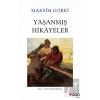 Yaşanmış Hikayeler