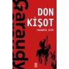Yaşanmış Şiir: Don Kişot