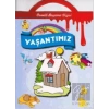 Yaşantımız