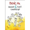 Yaşasın Ç Harfi Kardeşliği