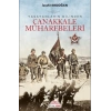 Yaşayanların Dilinden Çanakkale Muharebeleri