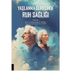 Yaşlanma Sürecinde Ruh Sağlığı